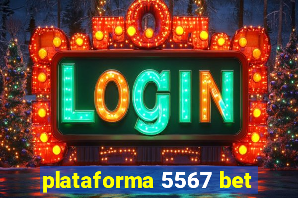 plataforma 5567 bet